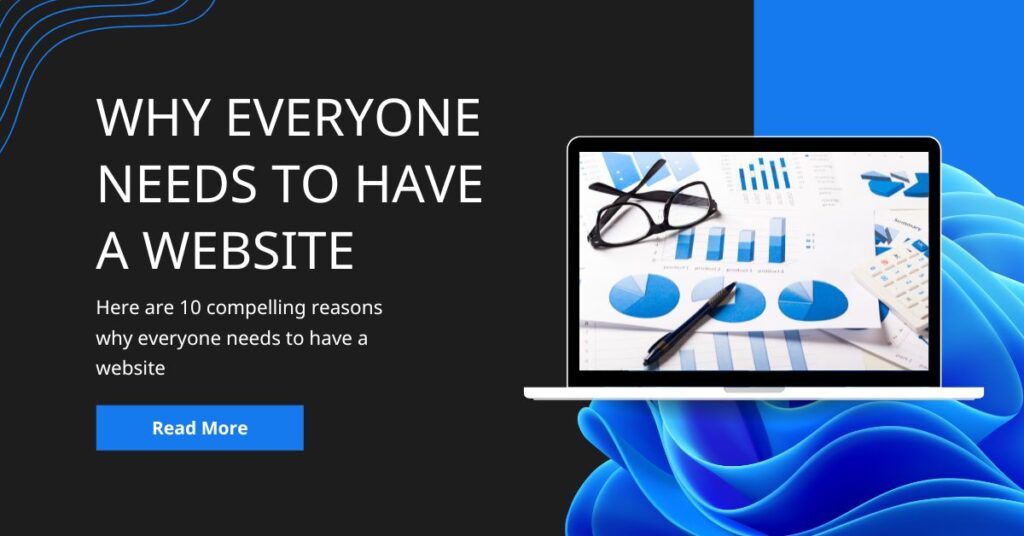 why everyone needs a website